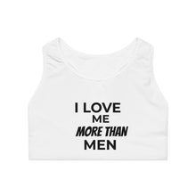 Load image into Gallery viewer, I Love Me More Than Men Sports Bra — Feminist Self-Love Activewear